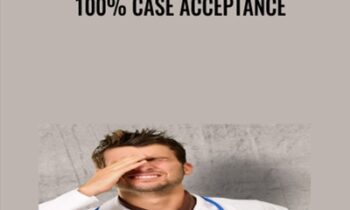 100% Case Acceptance - Greg Stanley