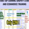 1000 Top Earning Shopify Store and eCommerce Training - eComHowTo