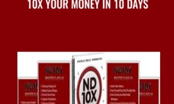 ND10X - 10X Your Money In 10 Days - Nicola Delic