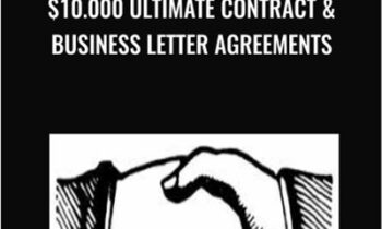$10.000 Ultimate Contract & Business Letter Agreements - Michael Senoff