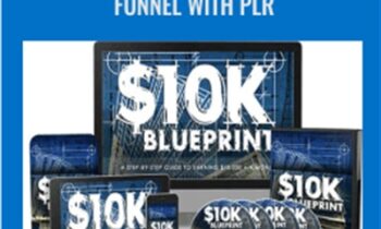10k Blueprint Complete Sales Funnel With PLR