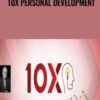 10x Personal Development - Dan Kennedy