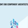 Front End Component Architecture - Ebenezer Ogbu
