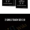 2 Girls Teach Sex 2.0