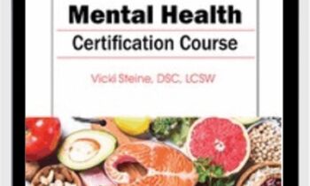 3-Day: Nutrition for Mental Health Certification Course - Vicki Steine