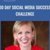 30 Day Social Media Success Challenge - Mari Smith
