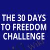 30 Days To Freedom Challenge – Tom Glover