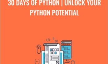 30 Days of Python | Unlock your Python Potential - Justin Mitchel