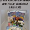 3D Mail Success – 250+ PROVEN SWIPE FILES - Dan Kennedy & Bill Glaze
