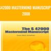 $42000 Mastermind Manuscript 2008 - Rich Schefren