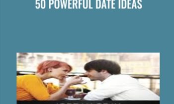50 Powerful Date Ideas  - Jordan Gray
