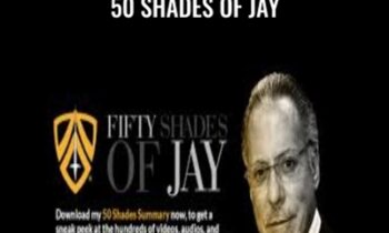 50 Shades of Jay - Jay Abraham