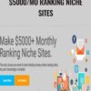$5000/Mo Ranking Niche Sites – The Ultimate Ranking Formula
