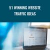 51 Winning Website Traffic Ideas - Jacque Kent