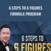 6 Steps To 6 Figures Formula Program - Dan Lok