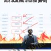 7-Figure Facebook Ads Scaling System (BPM)