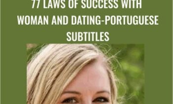 77 laws of success with woman and dating-Portuguese Subtitles