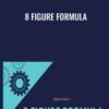 8 Figure Formula - Dave Lavinsky