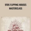 9to5 Flipping Houses Masterclass