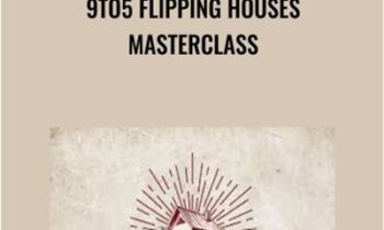 9to5 Flipping Houses Masterclass