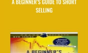 A Beginner’s Guide to Short Selling - Toni Turner