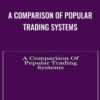A Comparison of Popular Trading Systems - Lars Kestner