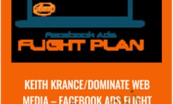 Facebook Ads Flight Plan & Agency Domination - Keith Krance