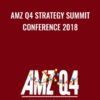 AMZ Q4 Strategy Summit Conference 2018