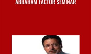 Abraham Factor Seminar - Jay Abraham