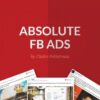 Absolute FB Ads