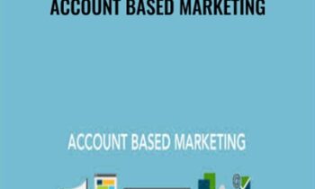 Account Based Marketing - Steve Watt