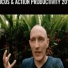 Focus & Action Productivity 2019 – Shane Melaugh