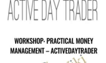 Workshop: Practical Money Management – Activedaytrader