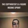 The Copywriter’s 6-Figure Income Sprint – Adam Bensman