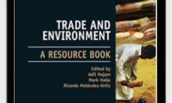 Trade & Environment – Adil Najam