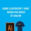 Adobe Illustrator T-Shirt Design for Merch by Amazon - Michael Peterson
