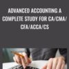Advanced Accounting A Complete Study for CA/CMA/CFA/ACCA/CS - Raja Natarajan