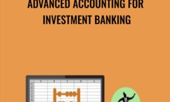 Advanced Accounting for Investment Banking