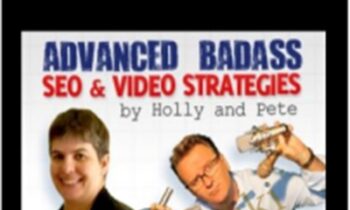 Advanced Badass SEO & Video Strategies – Holly & Pete