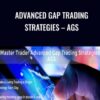 Advanced Gap Trading Strategies – AGS – Master Trader