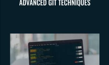 Advanced Git Techniques - David Tucker