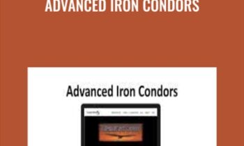 Advanced Iron Condors