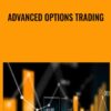 Advanced Options Trading - Lucas Downey