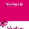 Adventures In SEO - Lena
