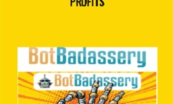 Affiliate Badassary – Huge Profits - Bot Badassery