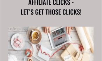 Affiliate Clicks - Let's Get Those Clicks! - Kristie Chiles