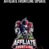Affiliate Frontline Update - Duston McGroarty