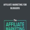 Affiliate Marketing For Bloggers - Matt Giovanisci