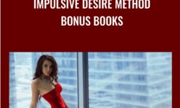 Bonus Books from Impulsive Desire Method -  Alex Carter