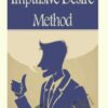 The Impulse Desire Method - Alex Carter